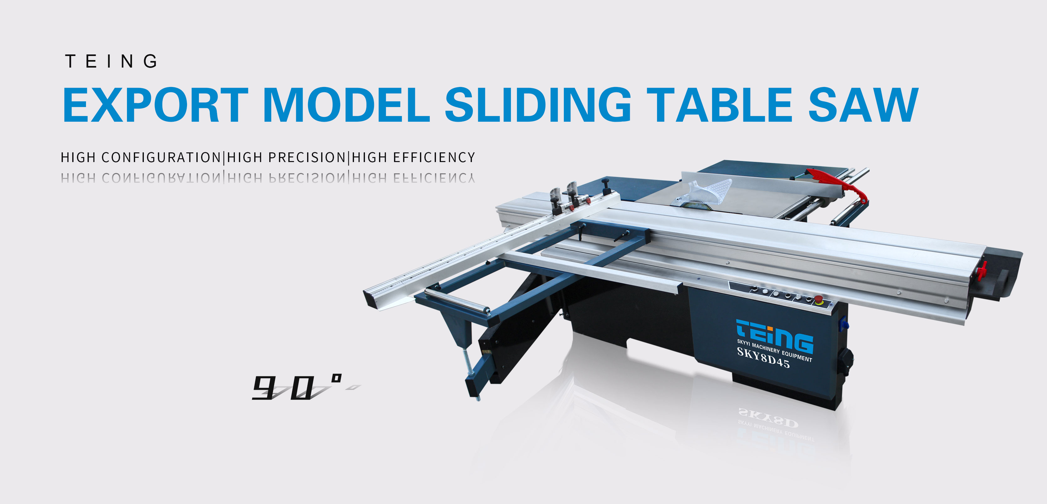 Export Style Sliding Table Saw SKY8D90°